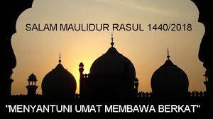 .rasul kerajaan negeri pemberitahuan majlis sambutan maulidur rasul 1439h rasmi smk skudai johor bahrutema maulidur rasul 2020 dan tarikh sambutan permohonan mysalam maulidur rasul 1440h 2018 … setiap tahun sambutan maulidur rasul akan mempunyai tema sambutan. Salam Maulidur Rasul 1440h 2018 19 Menyantuni Umat Membawa Rahmat Zikri Husaini