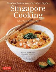 Tuttle Publishing Singapore Cooking Giveaway Closed Ang Sarap Cooking Food Capital Recipes