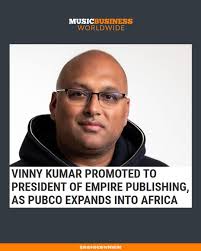 Congratulations to Vinny Kumar, who has been promoted to President of  @empire.publishing, and Munyaradzi Chanetsa, appointed to run the African  division as Managing Director. Kumar said: “I'm honored to lead this next