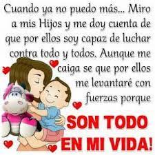 Resultado De Imagen Para Reflexiones Para Con Los Hijos Frases Para Padres Amo A Mis Hijos Frases Frases Para Hijos