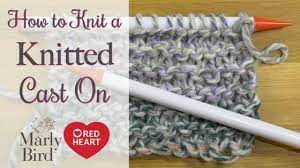 How to knit amazing stitches and patterns: How To Do The Knitted Cast On A Video Tutorial With Marly Bird Marly Bird