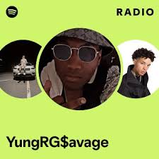 YungRG$avage Radio