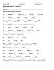 Write balanced equations for the following reactions: Chapter 7 Chem 101 Worksheet Balancing Chemical Equations Pdf Chem 101 Chapter 7 Worksheet 1 Balancing Chemical Equations Name Balance The Following Course Hero