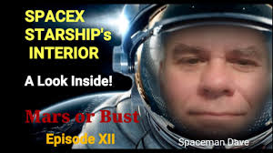 🚀spacex starship page the spacex starship is a fully reusable rocket system designed to land on the moon and mars. Elon Musk S Spacex Starship A Look Inside Starship What Will We See Mars Or Bust Episode Xii Youtube
