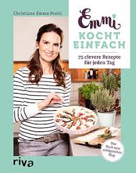 Mein Kochbuch Emmikochteinfach Kochen Und Geniessen Kochen Mit Freunden Einfach