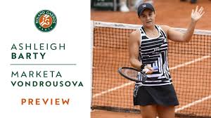 It wasn't always pretty, but barty is through. Ashleigh Barty Vs Marketa Vondrousova Preview Final Roland Garros 2019 Youtube