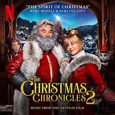 Netflix didn't wait very long into november to tease its splashy 2018 christmas movie. The Spirit Of Christmas Music From The Netflix Film The Christmas Chronicles 2 By Kurt Russell And Darlene Love On Amazon Music Amazon Com