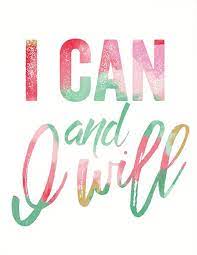 I Can And I Will Printable Inspirational Inspirational Quote Nursery Printable Uplifting Quote Art Motivational Quote Colorful Abstract Art Frases Inspiradoras Frases Bonitas Frases De Exito