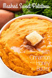 Cinnamon Honey Butter Mashed Sweet Potatoes Recipe Sweet Potato Recipes Mashed Cinnamon Honey Butter Sweet Potato Recipes