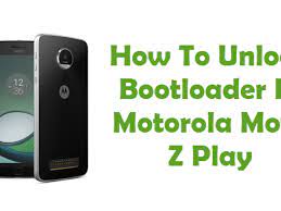 Apr 25, 2021 · also read: How To Unlock Bootloader On Motorola Moto Z Play Root My Device