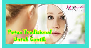 Kementezuan pendidikan malaysia fieka eentuk tran tekntrltrei tingkatan 2. Petua Tradisional Untuk Cantik