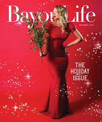 Bayoulife Magazine December 2020 By Bayoulife Magazine Issuu
