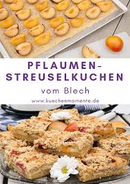 Pflaumen Streuselkuchen Vom Blech Kuchenmomente Rezept Streusel Kuchen Lebensmittel Essen Streuselkuchen