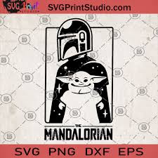 Download The Mandalorian Svg Mandalorian Svg Disney Svg Star Wars Svg Svg Print Studio
