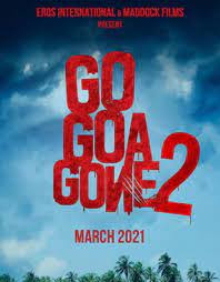 There's a lot of action on the ott platform this march, thanks to some interesting film and web series coming up. Go Goa Gone 2 Movie Review Release Date Songs Music Images Official Trailers Videos Photos News Bollywood Hungama