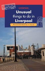 Famous architectural monuments and liverpool england city skyline with color buildings, blue sky and copy space. Unusual Things To Do In Liverpool Secret Liverpool