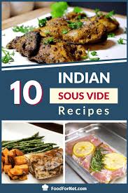 It very much seemed like something only the pros used but the chicken came out still pinkish even though it was fully cooked (i could easily cut through it with dinner knife). 10 Indian Sous Vide Recipes That Taste Authentic Delicious Food For Net