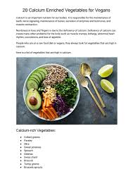 20 Calcium Enriched Vegetables For Vegans By Annasmith6244 Issuu