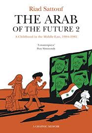 The Arab Of The Future 2 Https Www Amazon Com Dp 1473638232 Ref Cm Sw R Pi Dp X 3yvuyb316723n Npr Books Fallen Book Graphic Novel