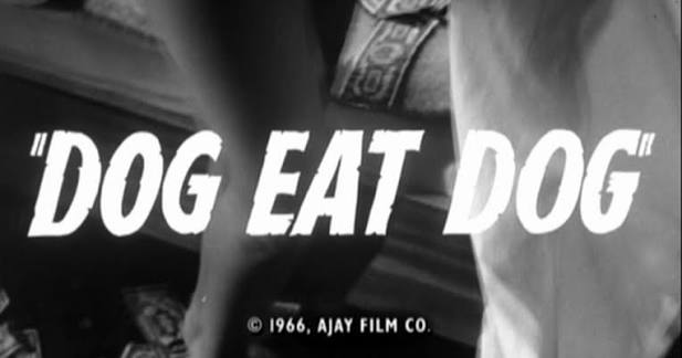 13: EINER FRISST DEN ANDEREN - Ines Taddio - "Dog Eat Dog" (1964)