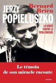 Jerzy Popieluszko: La vérité contre le totalitarisme : Brien, Bernard,  Santier, Michel, Wright, Charles: Amazon.es: Libros