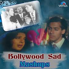 Ups and down are always in our life just depending how we pretend to particular situations. Bollywood Sad Mashups Songs Download Bollywood Sad Mashups Mp3 Songs Online Free On Gaana Com