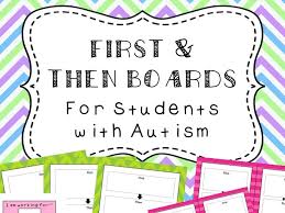 First And Then Boards For Students With Autism I Am Working Towards Rewards Charts