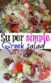 Super Simple Greek Salad Recipe Greek Salad Veggie Recipes Vegetarian Greek Recipes
