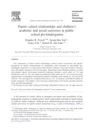 Kindergarten brains are still developing. Pdf Parent School Relationships And Children S Academic And Social Outcomes In Public School Pre Kindergarten