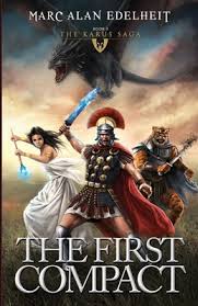 The First Compact: The Karus Saga (Paperback)