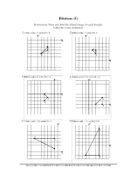 The following diagrams show the triangle abc dilated with different scale factors. Dilations Worksheet 8th Printable Worksheets And Activities For Teachers Parents Tutors And Homeschool Families