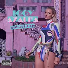 With iggy azalea, ariana grande, big sean. Re Classified By Iggy Azalea 2014 11 24 Amazon Com Music