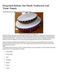 Bunyi alat musik ini dihasilkan dengan cara ditiup dan menggunakan kedua tangan untuk mengatur nadanya. Pengertian Rebana Alat Musik Tradisional Asal Timur Tengah