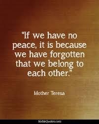 503 Service Unavailable Peace Quotes Wise Quotes Mother Theresa Quotes
