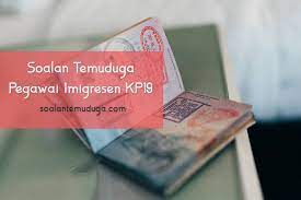 Soalan Temuduga Pegawai Imigresen Kp19 Soalantemuduga Com