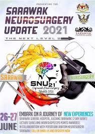 Located on the western side of the island of borneo, sarawak offers what many consider to be the quintessential borneo experience. Sarawak Neurosurgery Update Snu 2021 Sarawak General Hospital Kuching 26 June To 27 June