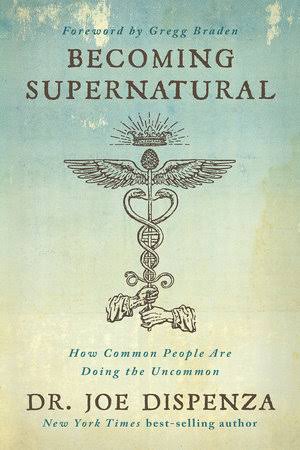 Becoming Supernatural Joe Dispenza Book Cover Summary Review
