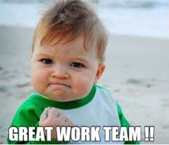 Nice Work Team Meme Good Day Meme Success Kid Memes