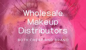 8 best whole makeup distributors in