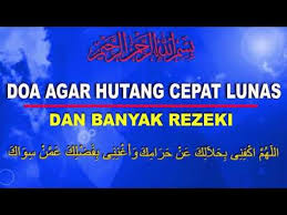 Doa dan zikir pembuka rezeki pelunas utang penghapus kesusahan hidup qori': Doa Agar Hutang Cepat Lunas Banyak Rezeki Hilangkan Kesedihan Dan Anti Galau Youtube Doa Kekuatan Doa Kutipan Agama
