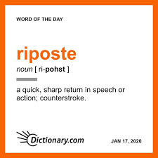 Riposte Word Of The Day January 17 2020 In 2020 Words Uncommon Words Word Of The Day