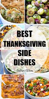Many of these thanksgiving side dishes can even be made ahead or prepared in a slow cooker. 35 Healthy Thanksgiving Side Dishes For 2020 Kristine S Kitchen
