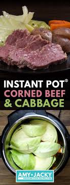 A traditional combination of tender juicy meat and flavourful vegetables that is a hearty and satisfying meal you can enjoy on st patrick's day or anytime of year. Instant Pot Corned Beef And Cabbage Tested By Amy Jacky