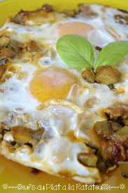Oeuf Au Plat A La Ratatouille Oeuf Au Plat Plat Ratatouille