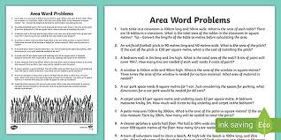 These word problems help children hone their reading and analytical skills; Area Word Problems Worksheet Maths Resource Twinkl