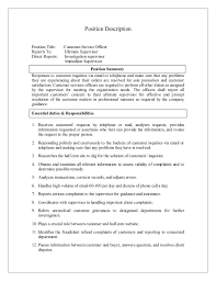 Suggesting information about other products and services. Job Description Of Customer Service Officer