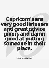Pin On Capricorn Yep Me Through And Through
