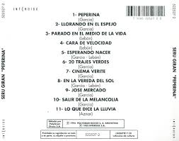 Seru giran is a english album released on jan 1993. Seru Giran Peperina Lyrics And Tracklist Genius