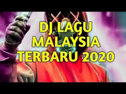 Dj Lagu Malaysia Full Bass Terbaru 2020 Youtube Dj Songs Original Song
