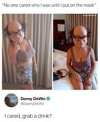 Maybe you would like to learn more about one of these? Danny Devito Mask Album On Imgur